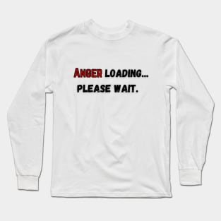 Anything ... can be loading, please wait. Long Sleeve T-Shirt